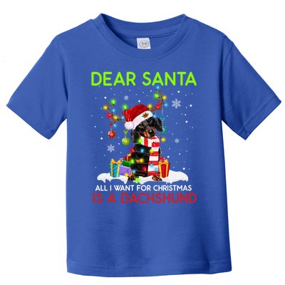 Dear Santa All I Want For Christmas Is A Dachshund Christmas Gift Toddler T-Shirt