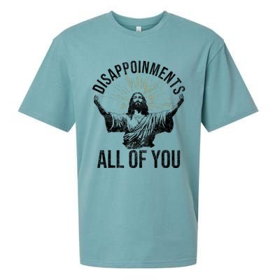 Disappointments Sarcastic All Of You Christian Jesus Funny Sueded Cloud Jersey T-Shirt