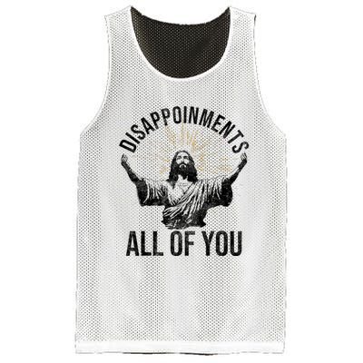 Disappointments Sarcastic All Of You Christian Jesus Funny Mesh Reversible Basketball Jersey Tank