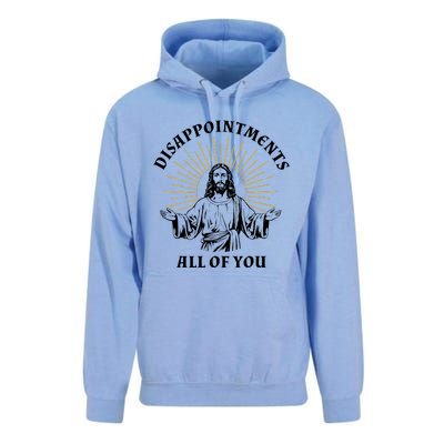 Disappointments Sarcastic All Of You Christian Jesus Unisex Surf Hoodie