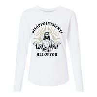 Disappointments Sarcastic All Of You Christian Jesus Womens Cotton Relaxed Long Sleeve T-Shirt