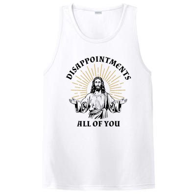 Disappointments Sarcastic All Of You Christian Jesus PosiCharge Competitor Tank