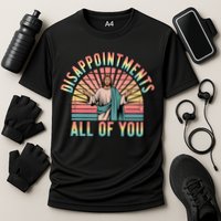 Disappointments Sarcastic All Of You Christian Jesus  Performance Shirt
