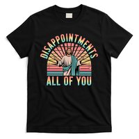 Disappointments Sarcastic All Of You Christian Jesus  T-Shirt