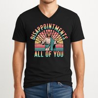 Disappointments Sarcastic All Of You Christian Jesus  V-Neck T-Shirt