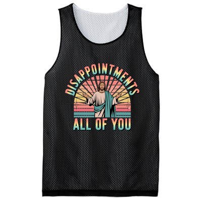 Disappointments Sarcastic All Of You Christian Jesus  Mesh Reversible Basketball Jersey Tank
