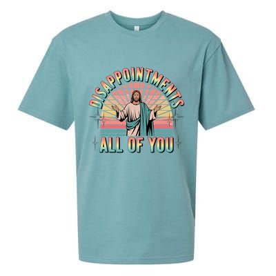 Disappointments Sarcastic All Of You Christian Jesus  Sueded Cloud Jersey T-Shirt