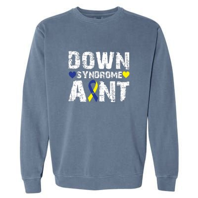 Down Syndrome Aunt Family Matching For Down Syndrome Awareness Gift Garment-Dyed Sweatshirt