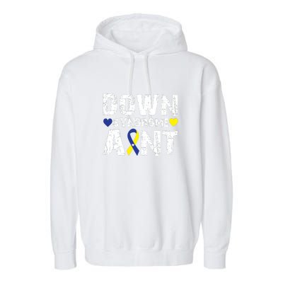 Down Syndrome Aunt Family Matching For Down Syndrome Awareness Gift Garment-Dyed Fleece Hoodie