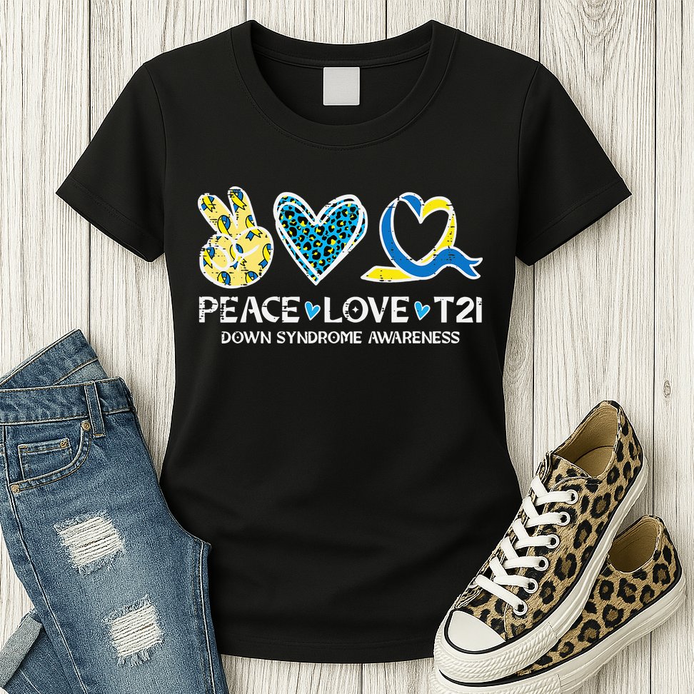 Down Syndrome Awareness Peace Love T21 WDSD Womens T-Shirt