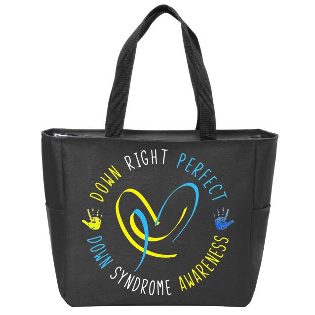 Down Syndrome Awareness Day 21 March Down Right Perfect Zip Tote Bag