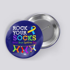 Down Syndrome Awareness Rock Your Socks Button