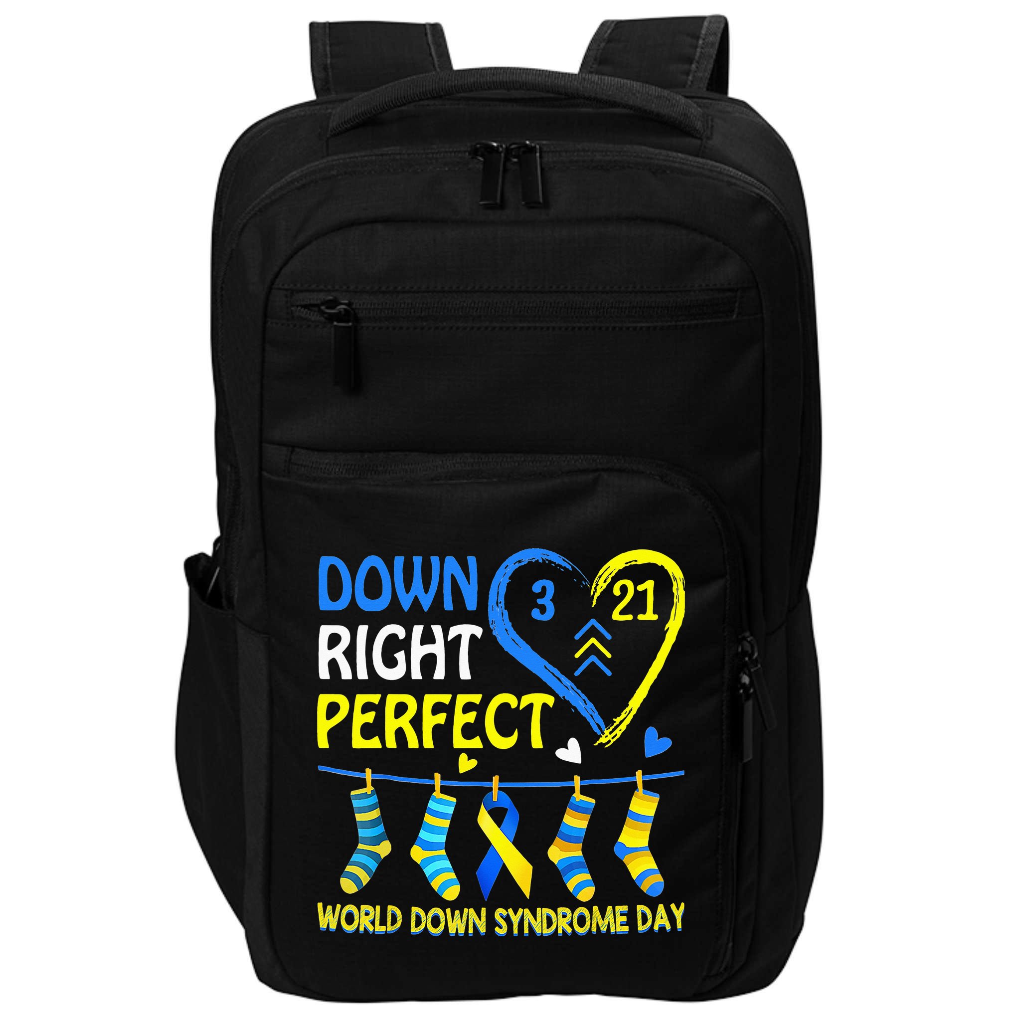 Down Syndrome Awareness Down Right Perfect Impact Tech Backpack