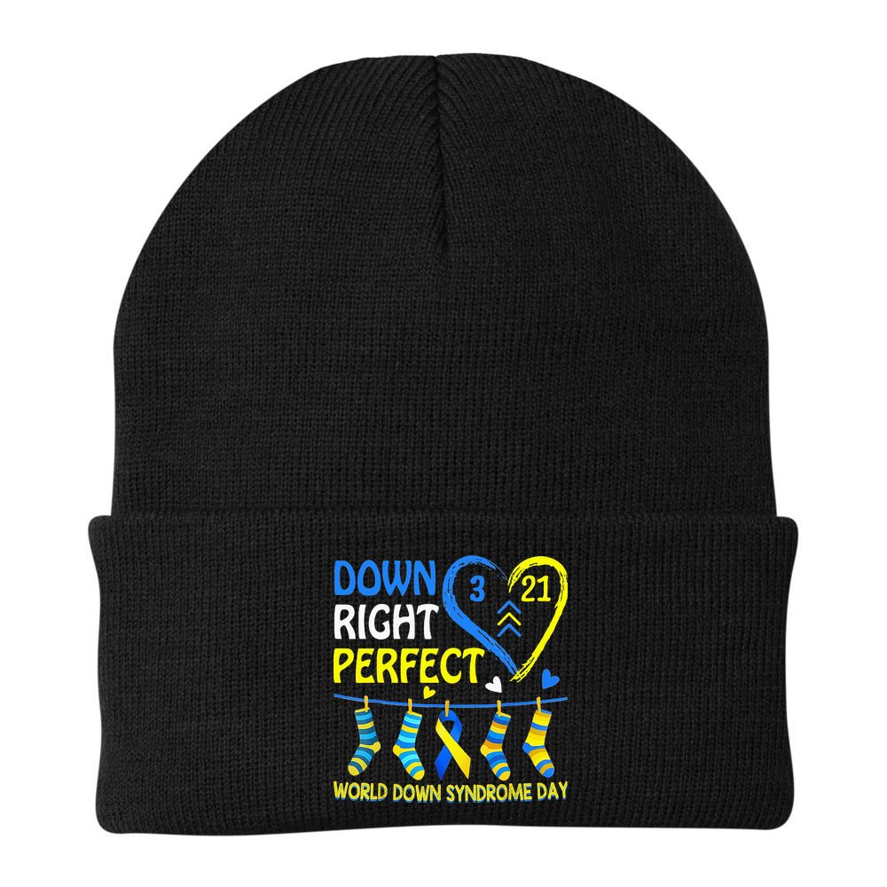 Down Syndrome Awareness Down Right Perfect Beanie