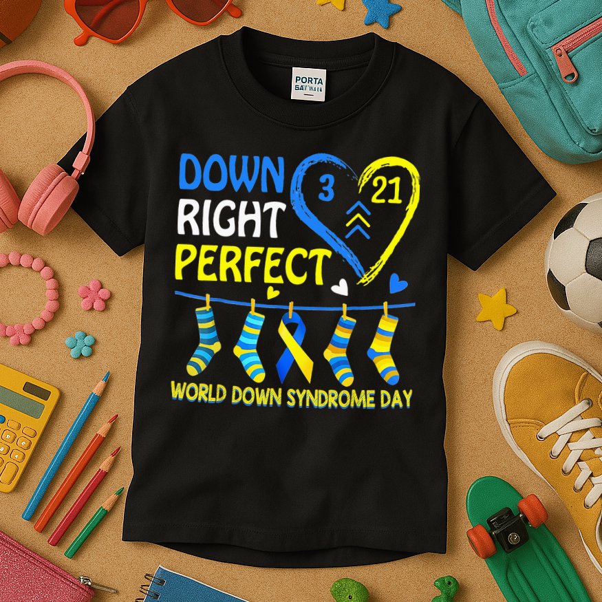 Down Syndrome Awareness Down Right Perfect Kids T-Shirt
