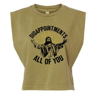 Disappointments Sarcastic All Of You Christian Jesus Garment-Dyed Women's Muscle Tee