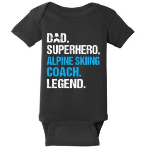 Dad Superhero Alpine Skiing Coach Funny Alpine Skiing Coach Baby Bodysuit