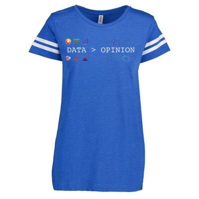 Data Science And Statistics Data Is Greater Than Opinion Enza Ladies Jersey Football T-Shirt