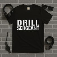 Drill Sergeant Army Boot Camp T-Shirt