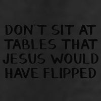 Dont Sit At Tables That Jesus Would Have Flipped Knit Cap Winter Beanie