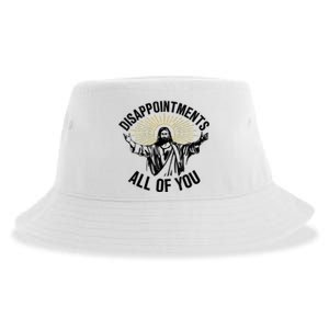 Disappointments Sarcastic All Of You Christian Jesus Sustainable Bucket Hat