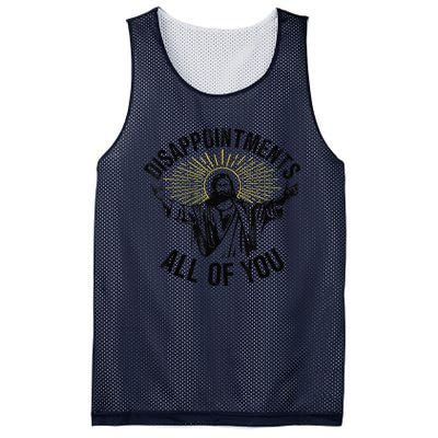 Disappointments Sarcastic All Of You Christian Jesus Gift Mesh Reversible Basketball Jersey Tank