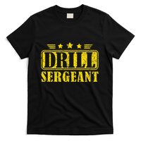 Drill Sergeant A Drill Team Or Warrant Officer T-Shirt