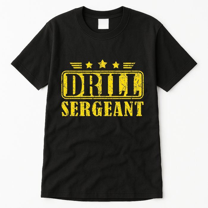 Drill Sergeant A Drill Team Or Warrant Officer Tall T-Shirt