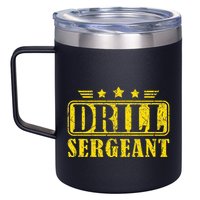 Drill Sergeant A Drill Team Or Warrant Officer 12oz Stainless Steel Coffee Mug