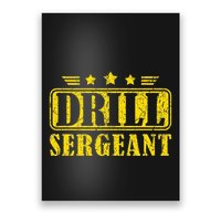 Drill Sergeant A Drill Team Or Warrant Officer Poster
