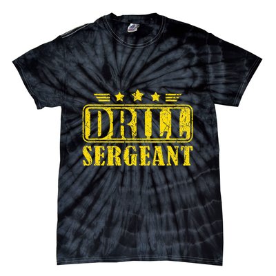 Drill Sergeant A Drill Team Or Warrant Officer Tie-Dye T-Shirt