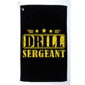 Drill Sergeant A Drill Team Or Warrant Officer Platinum Collection Golf Towel