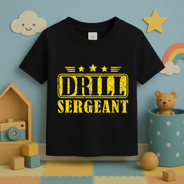 Drill Sergeant A Drill Team Or Warrant Officer Toddler T-Shirt