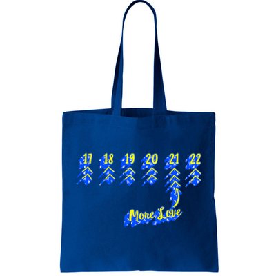 Down Syndrome Awareness Day More Love Lucky Few Trisomy 21 Gift Tote Bag