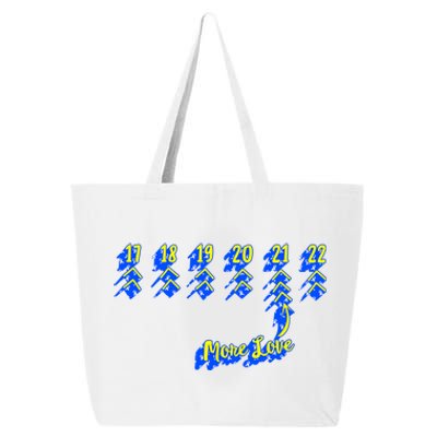 Down Syndrome Awareness Day More Love Lucky Few Trisomy 21 Gift 25L Jumbo Tote