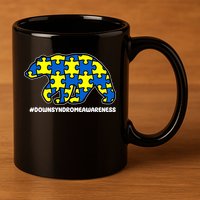 Down Syndrome Awareness Bear 11oz C Handle Ceramic Mug