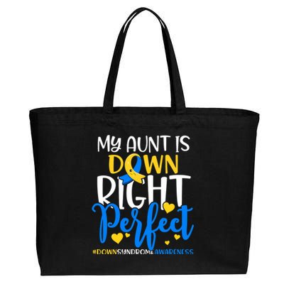 Down Syndrome Awareness My Aunt Is Down Right Perfect Cotton Canvas Jumbo Tote