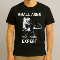 Dinosaur Small Arms Expert T-Shirt