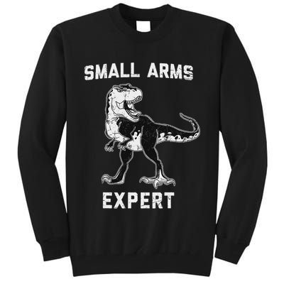 Dinosaur Small Arms Expert Tall Sweatshirt