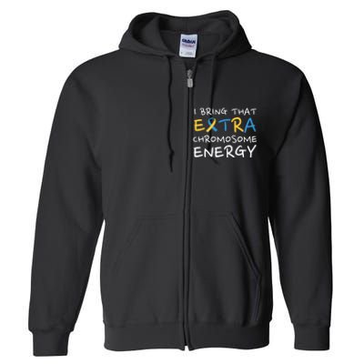 Down Syndrome Awareness Extra Chromosome Full Zip Hoodie