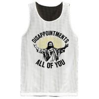 Disappointments Sarcastic All Of You Christian Jesus Mesh Reversible Basketball Jersey Tank