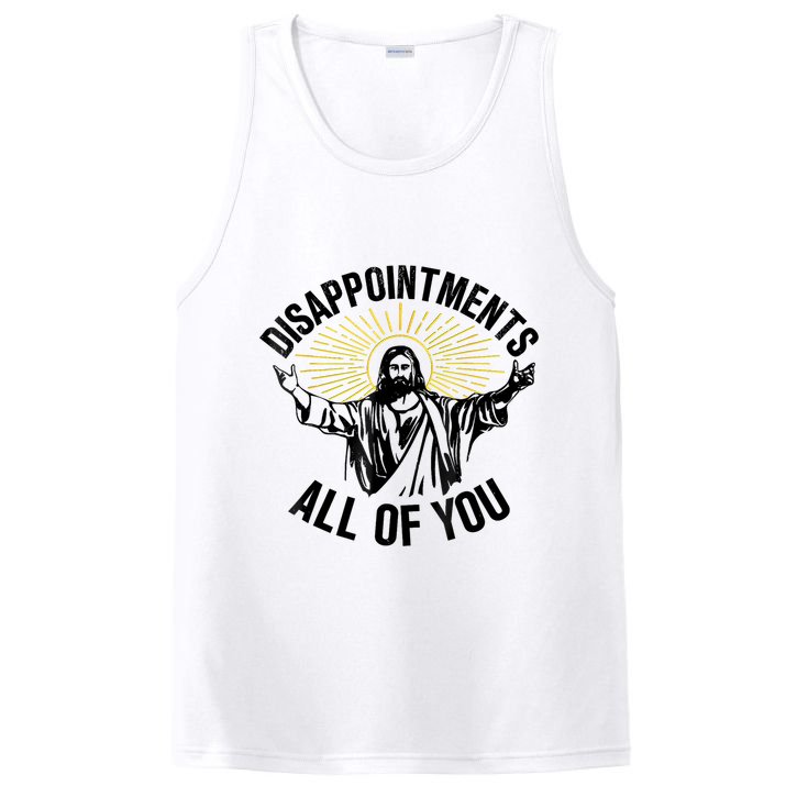 Disappointments Sarcastic All Of You Christian Jesus PosiCharge Competitor Tank