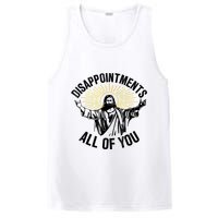 Disappointments Sarcastic All Of You Christian Jesus PosiCharge Competitor Tank