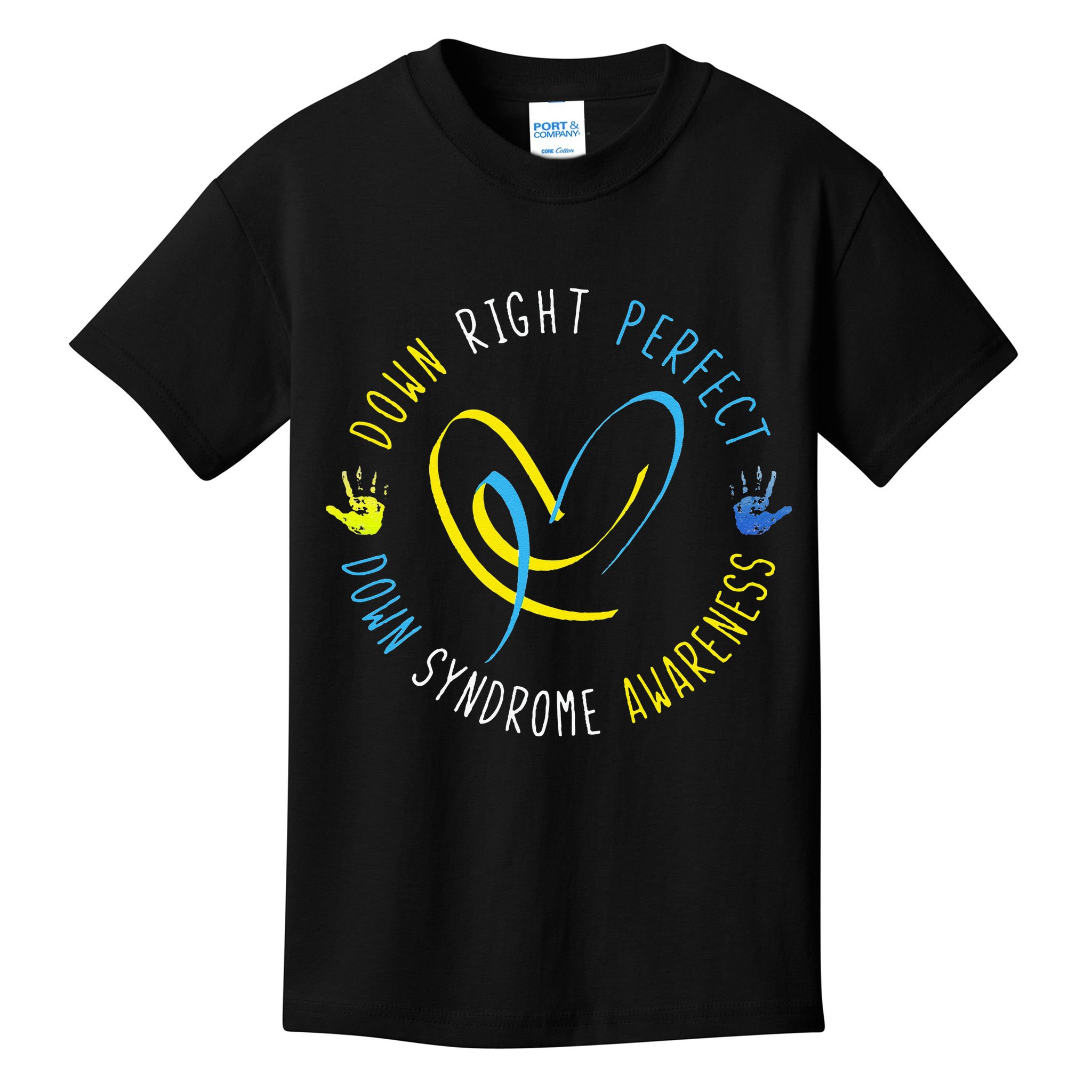 Down Syndrome Awareness Day 21 March Down Right Perfect Kids T-Shirt