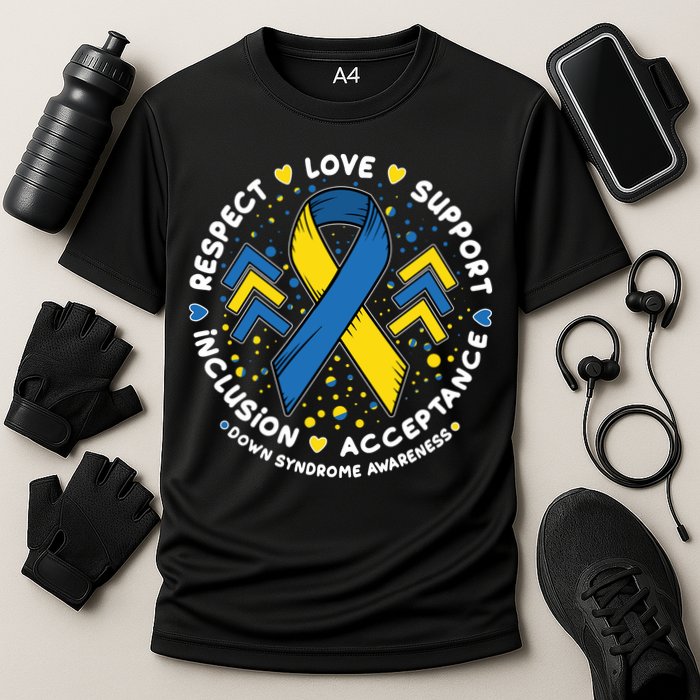 Down Syndrome Awareness Respect Love Support Inclusion Acceptance Cooling Performance Crew T-Shirt