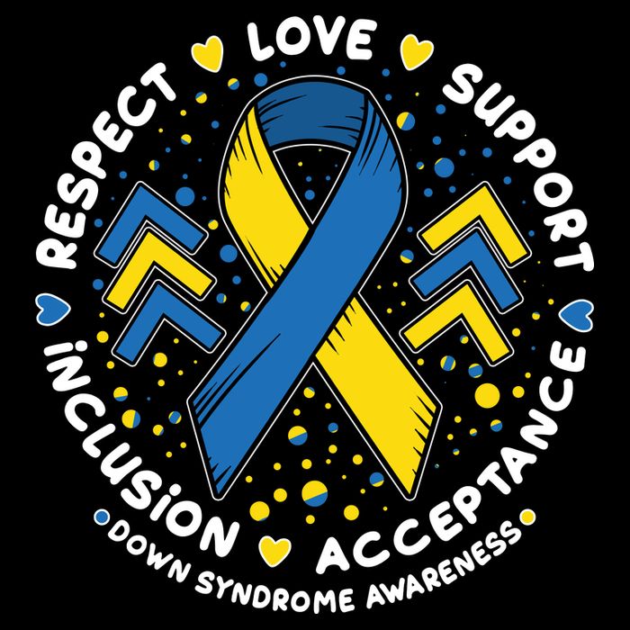 Down Syndrome Awareness Respect Love Support Inclusion Acceptance Sweatshirt