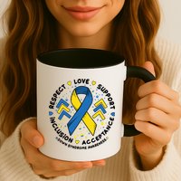 Down Syndrome Awareness Respect Love Support Inclusion Acceptance Mug