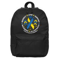 Down Syndrome Awareness Respect Love Support Inclusion Acceptance 16 in Basic Backpack