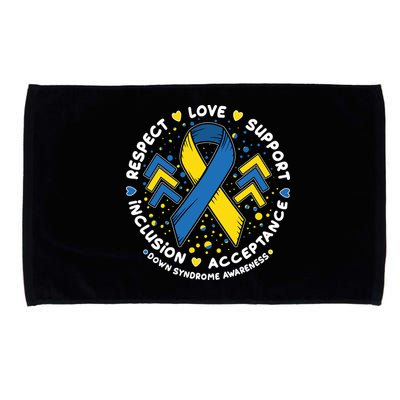 Down Syndrome Awareness Respect Love Support Inclusion Acceptance Microfiber Hand Towel