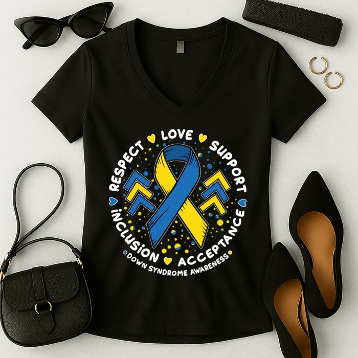 Down Syndrome Awareness Respect Love Support Inclusion Acceptance Women's V-Neck T-Shirt